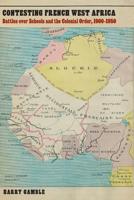 Contesting French West Africa