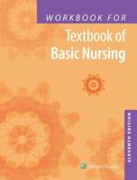 Workbook for Textbook of Basic Nursing, Eleventh Edition, Caroline Bunker Rosdahl, Mary T. Kowalski