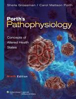 Lippincott CoursePoint for Porth's Pathophysiology Concepts of Altered Health States With Print Textbook Package