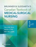 Brunner & Suddarth's Canadian Textbook of Medical-Surgical Nursing 3E & 24 Month PrepU Package