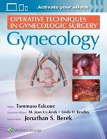 Operative Techniques in Gynecologic Surgery. Gynecology