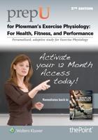 PrepU for Plowman's Exercise Physiology