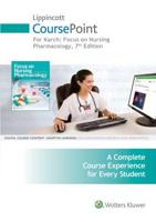 Lippincott CoursePoint for Karch: Focus on Nursing Pharmacology