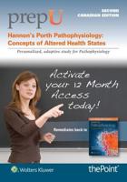 PrepU for Hannon's Porth Pathophysiology