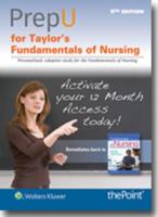 PrepU for Taylor's Fundamentals of Nursing