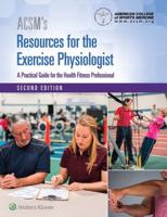 ACSM's Resources for the Exercise Physiologist 2E Book Plus PrepU Package