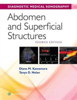 Diagnostic Medical Sonography/ Abdomen and Superficial Structures 4E With Student Workbook Package
