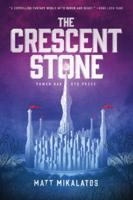 The Crescent Stone. 1