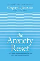 The Anxiety Reset