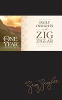 The One Year Daily Insights With Zig Ziglar