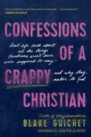 Confessions of a Crappy Christian