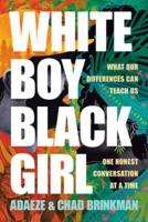 White Boy/Black Girl