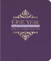 The One Year Chronological Bible Expressions NLT (LeatherLike, Imperial Purple)