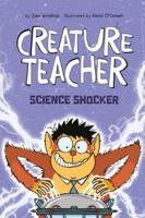 Creature Teacher Science Shocker