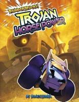 Trojan Horsepower