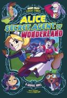 Alice, Secret Agent of Wonderland