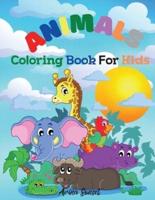 Animals Coloring book for kids     : Cute Animals: Relaxing Colouring Book for Kids Ages 3-8 ,Boys and Girls,Easy to color