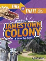 Living in the Jamestown Colony