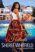 Wives, Fiancées, and Side-Chicks of Hotlanta