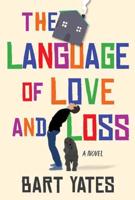 Language of Love and Loss, The