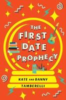 First Date Prophecy, The