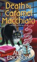 Death by Caramel Macchiato