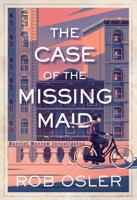 The Case of the Missing Maid