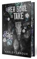 Her Soul to Take: Limited Special Edition