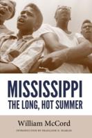 Mississippi: The Long, Hot Summer