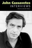 John Cassavetes: Interviews