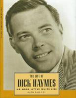 Life of Dick Haymes: No More Little White Lies