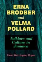 Erna Brodber and Velma Pollard