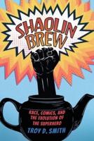 Shaolin Brew