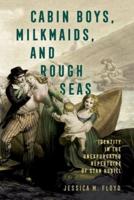 Cabin Boys, Milkmaids, and Rough Seas