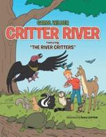 Critter River: Featuring: The River Critters