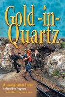 Gold in Quartz: A Jewelry Hunter Thriller