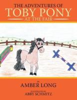 The Adventures of Toby Pony:  At The Fair