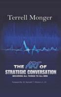 The Art of Strategic Conversation: BECOMING ALL THINGS TO ALL MEN