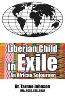 Liberian Child in Exile: An African Sojourner