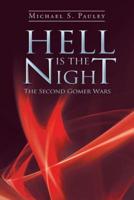 Hell Is the Night: The Second Gomer Wars