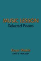 MUSIC LESSON: Selected Poems