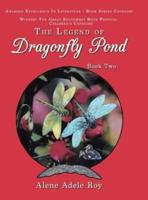 The Legend of Dragonfly Pond: Book Two