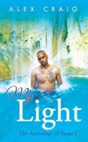 My Light: The Anthology of Twain J