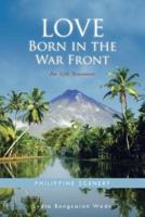 Love Born in the War Front: An Epic Romance
