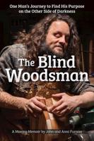 The Blind Woodsman