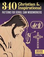 320 Christian and Inspirational Patterns for Scroll Saw Woodworkers, 3rd Edition