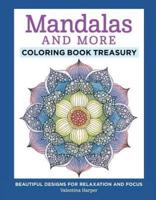 Mandalas and More Coloring Book Treasury