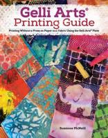 Gelli Arts¬ Printing Guide