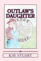 Outlaw's Daughter