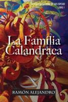 La Familia Calandraca